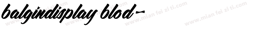 balgindisplay blod字体转换